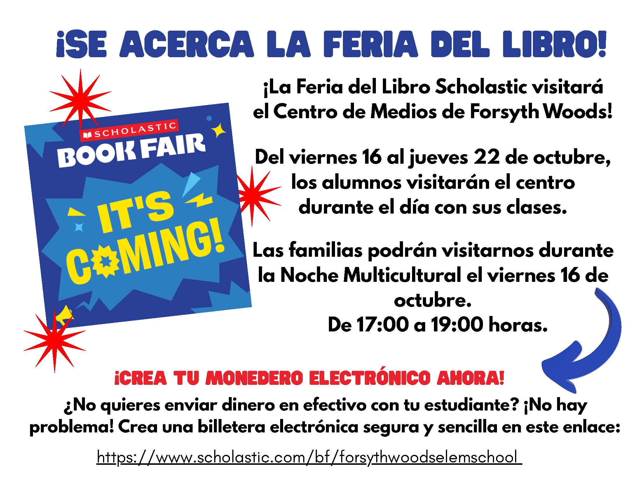 A promotional flyer in Spanish announcing the Scholastic Book Fair coming to Forsyth Woods Media Center from October 16 to October 22.