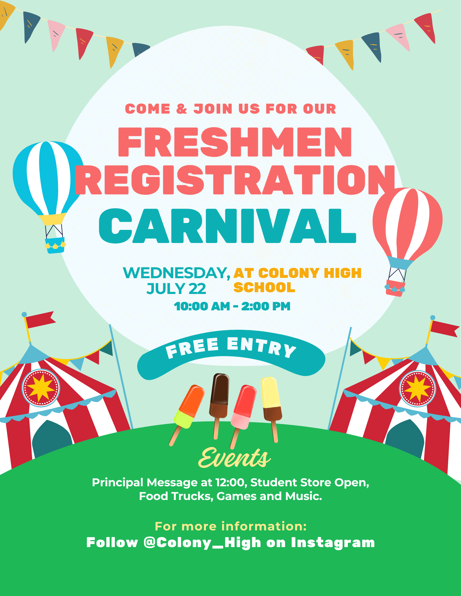 Poster for the Colony High School Freshmen Registration Carnival on Wednesday, July 22, from 10 AM to 2 PM.