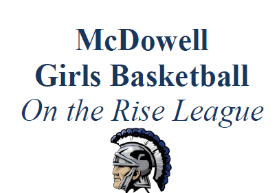 McDowell Girls Basketball - On the Rise League