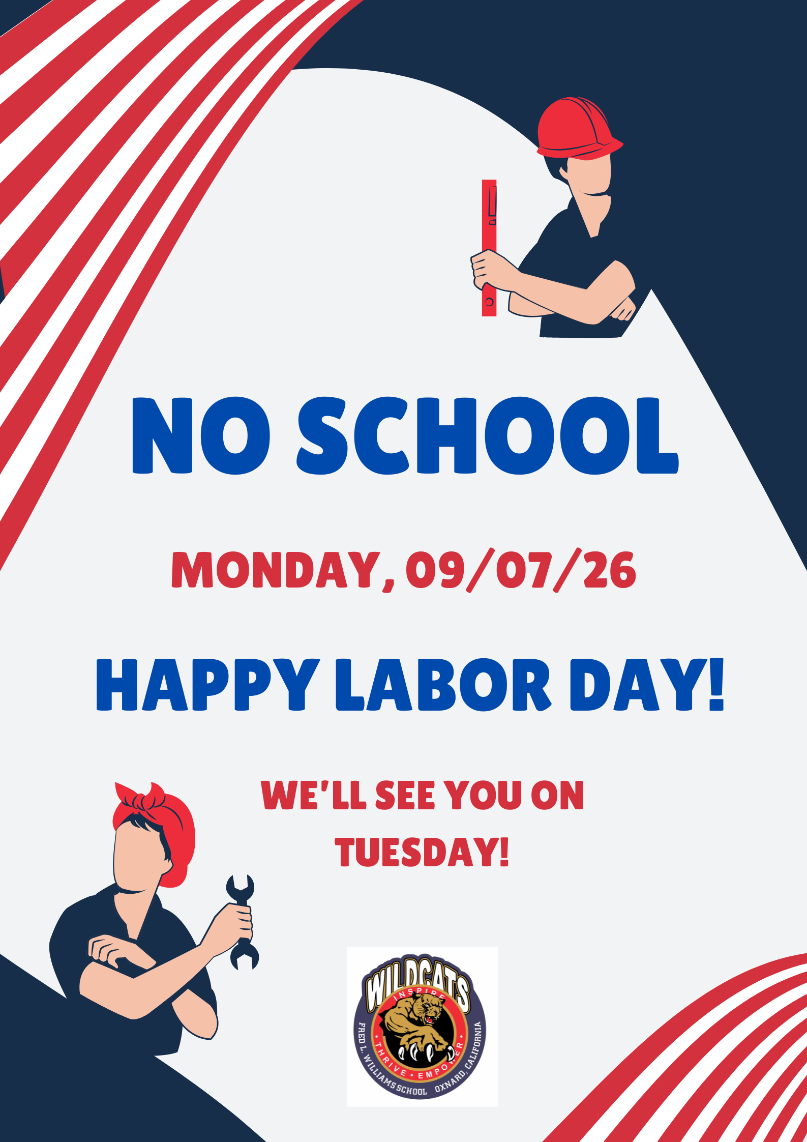 No School on Monday, 09/07/26 - Labor Day Holiday