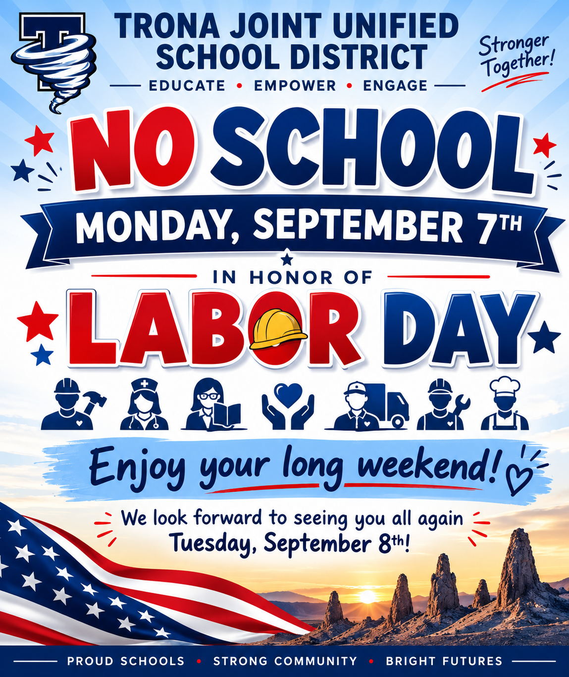 💙 🛠️Labor Day Monday-NO SCHOOL💙 🛠️