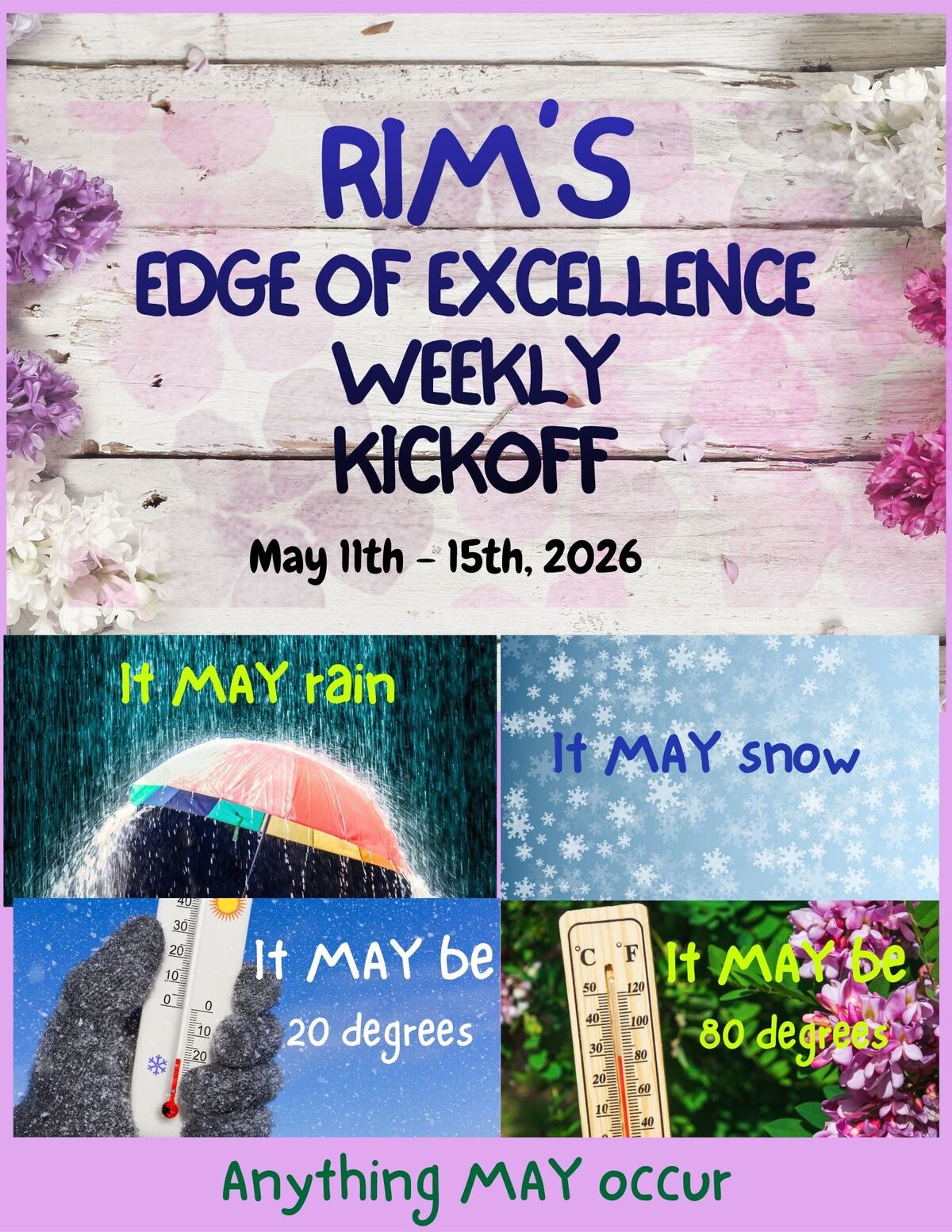 May 11th-15th, 2026: RIM's Edge of Excellence Weekly Kickoff