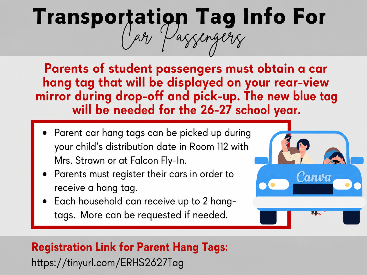 Information about transportation car hang tags for student passengers, including pickup details and registration link.