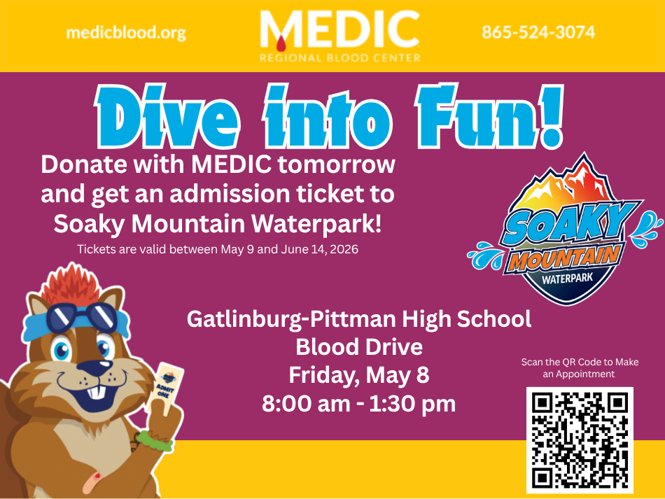  🩸 MEDIC Mobile Blood Drive is Coming to Gatlinburg-Pittman tomorrow! Soaky Mountain Mountain ticket with donation.
