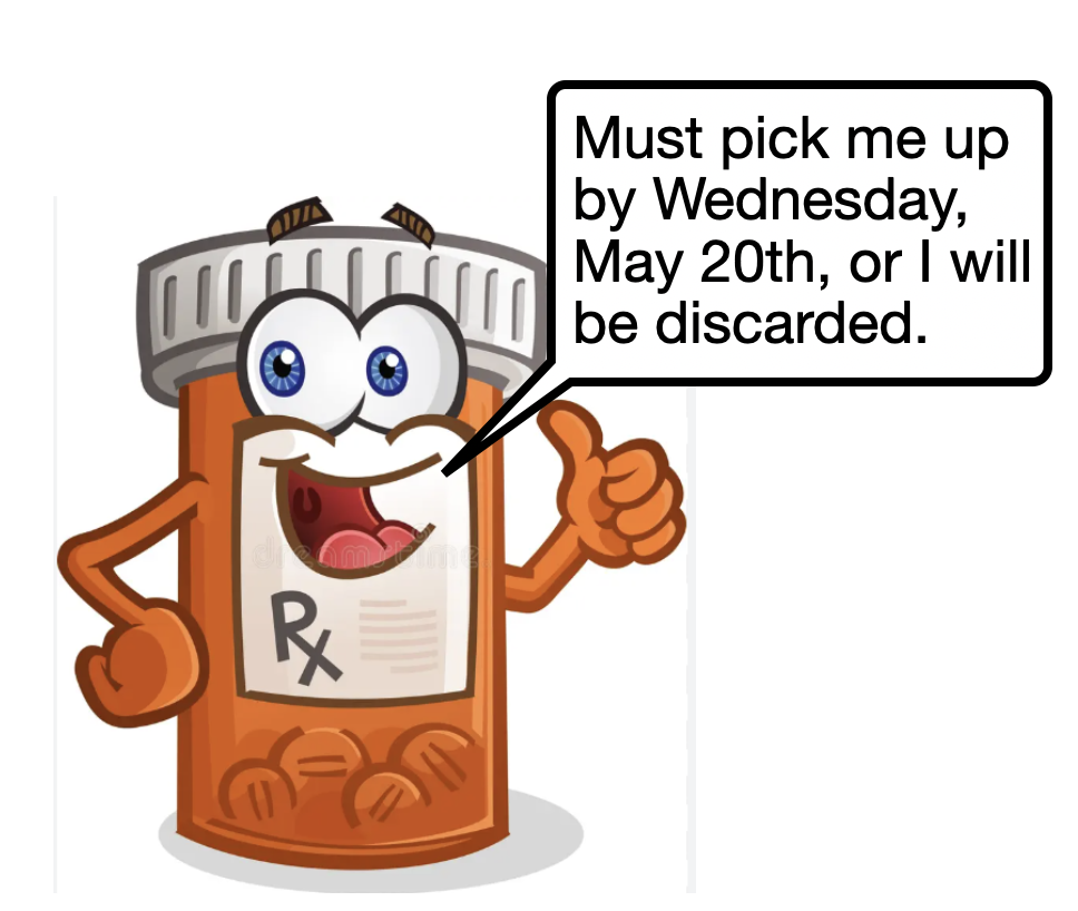 Pick Up ALL Medications Sent to School