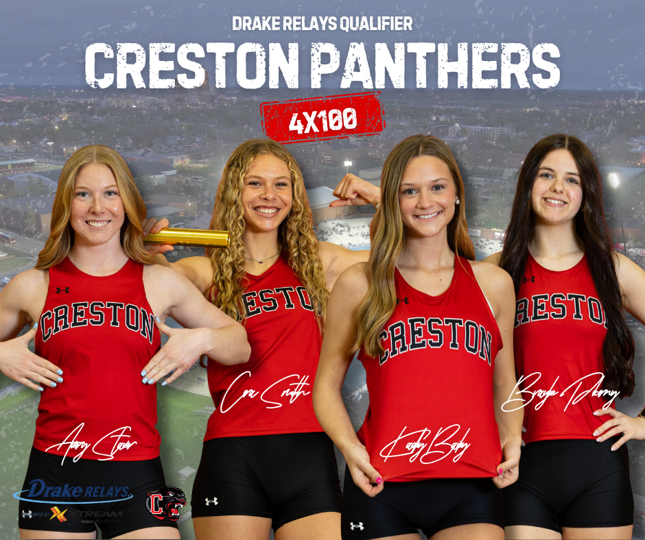 Four young women in red Creston Panthers track uniforms pose with a gold baton, celebrating a Drake Relays Qualifier for the 4x100 event.