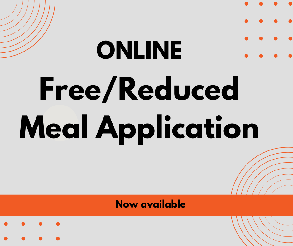 Free & Reduced Meal Applications Are Now Available Online