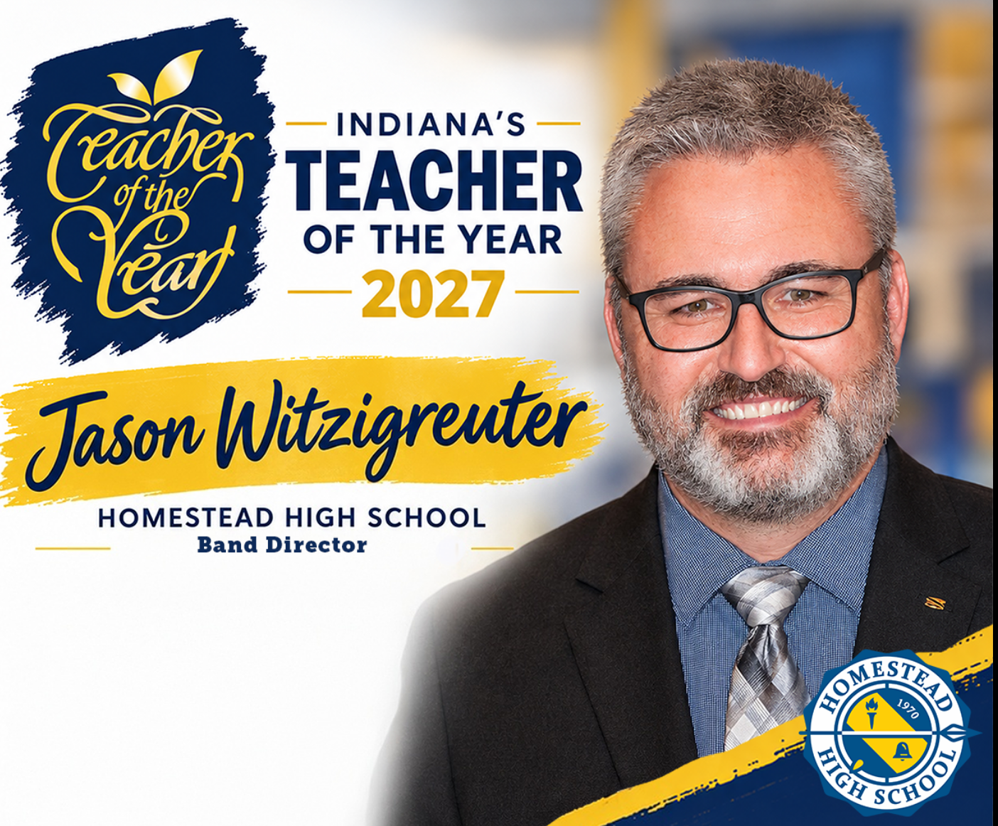 Jason Witzigreuter is Indiana’s 2027 Teacher of the Year!