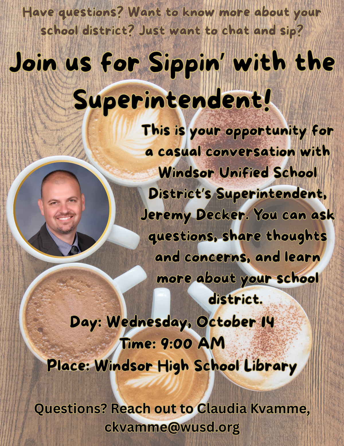 A promotional flyer for 'Sippin' with the Superintendent' featuring coffee cups and a portrait of Jeremy Decker on a wooden background.