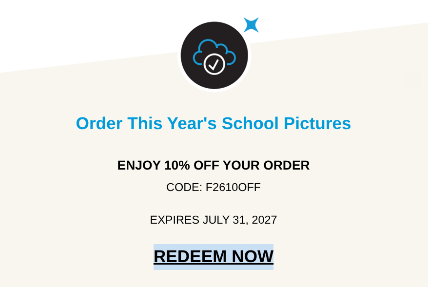 Promotional graphic for ordering school pictures with the text 'Order This Year's School Pictures' and a 10% off code F2610OFF.