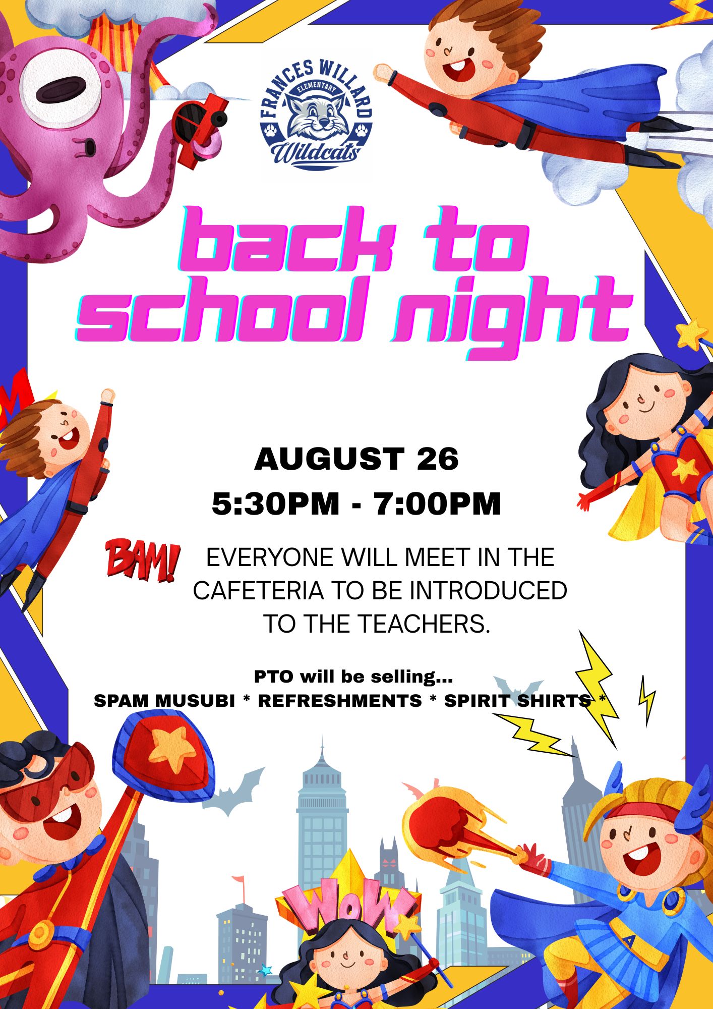 Back To School Night August 26