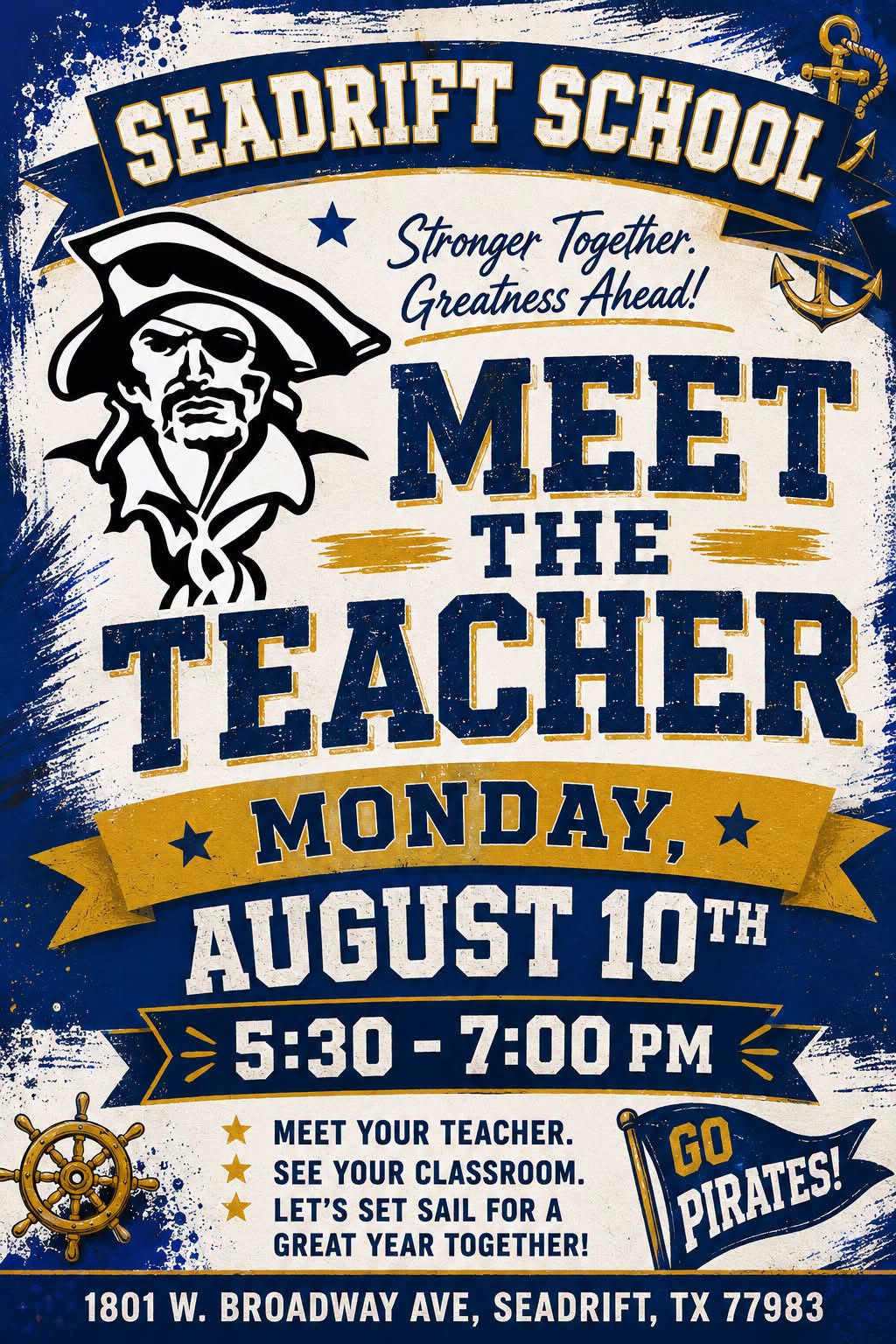 Seadrift School 'Meet the Teacher' event poster with pirate mascot, anchor, and ship's wheel.
