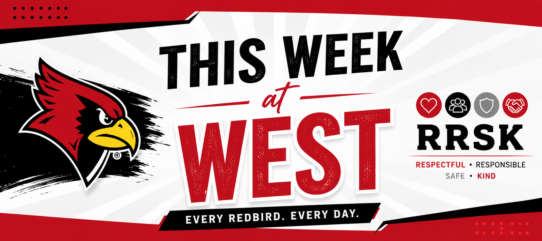 Happy First Week of School! Important Updates & Reminders from West