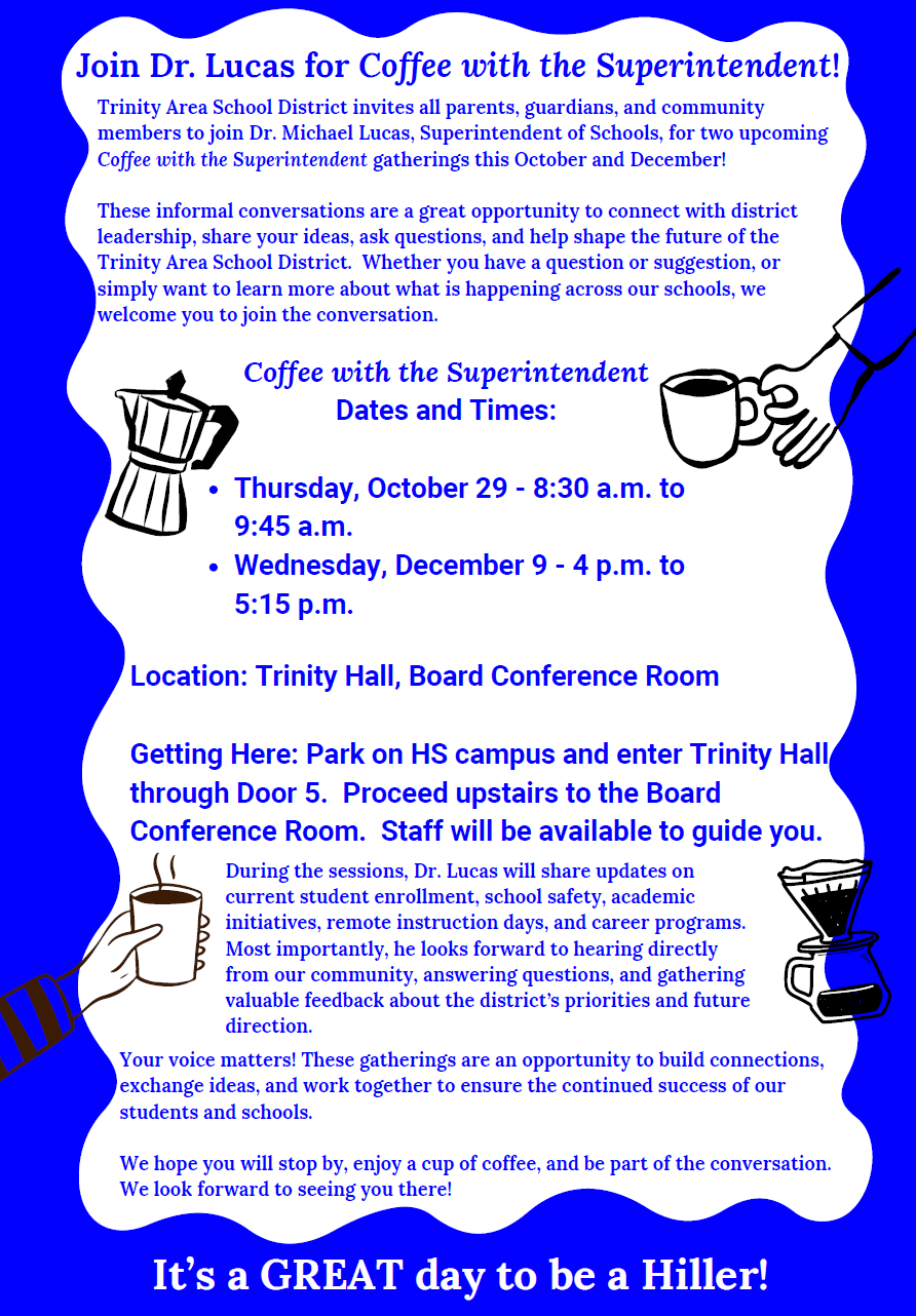 Coffee with the Superintendent