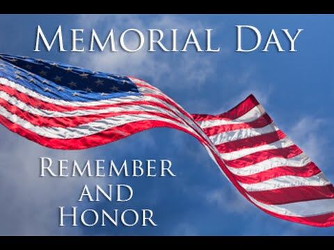 Memorial Day Holiday--Monday, May 25, 2026