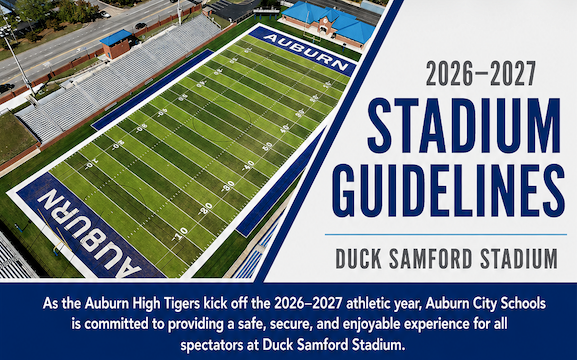 Friday Night Football - Duck Samford Stadium Guidelines and Expectations