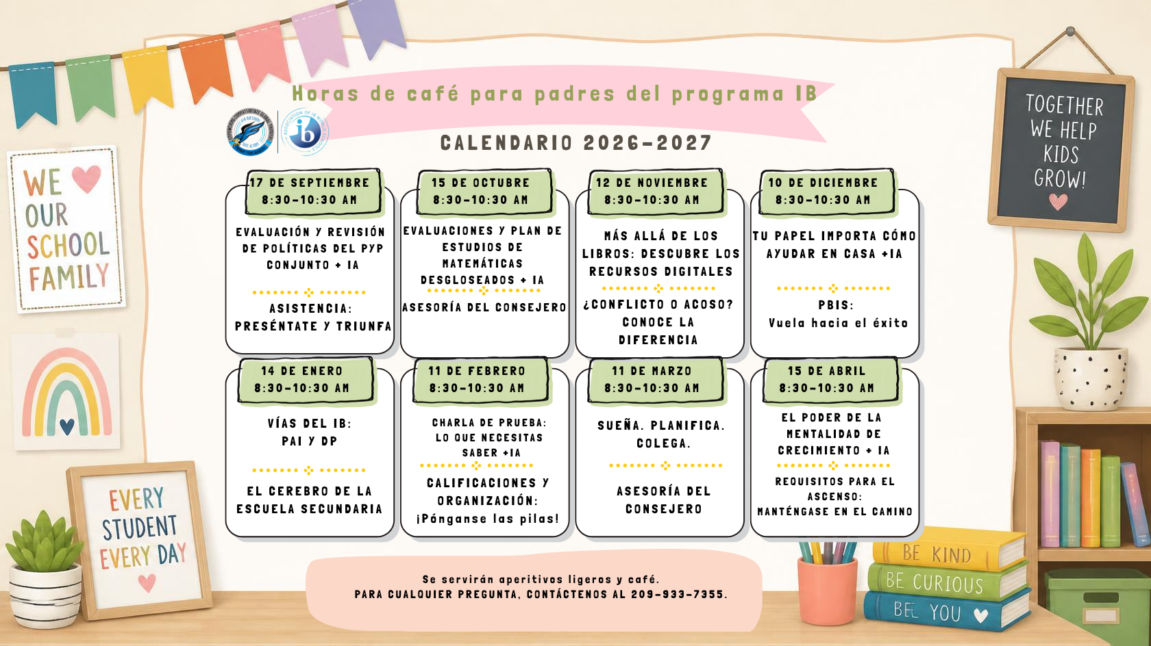 A colorful IB parent cafe schedule for 2026-2027 in Spanish, featuring monthly meeting dates from September to April.