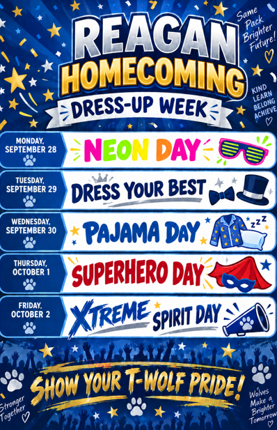 A colorful flyer for Reagan Homecoming Dress-Up Week featuring daily themes from Monday, September 28 to Friday, October 2.
