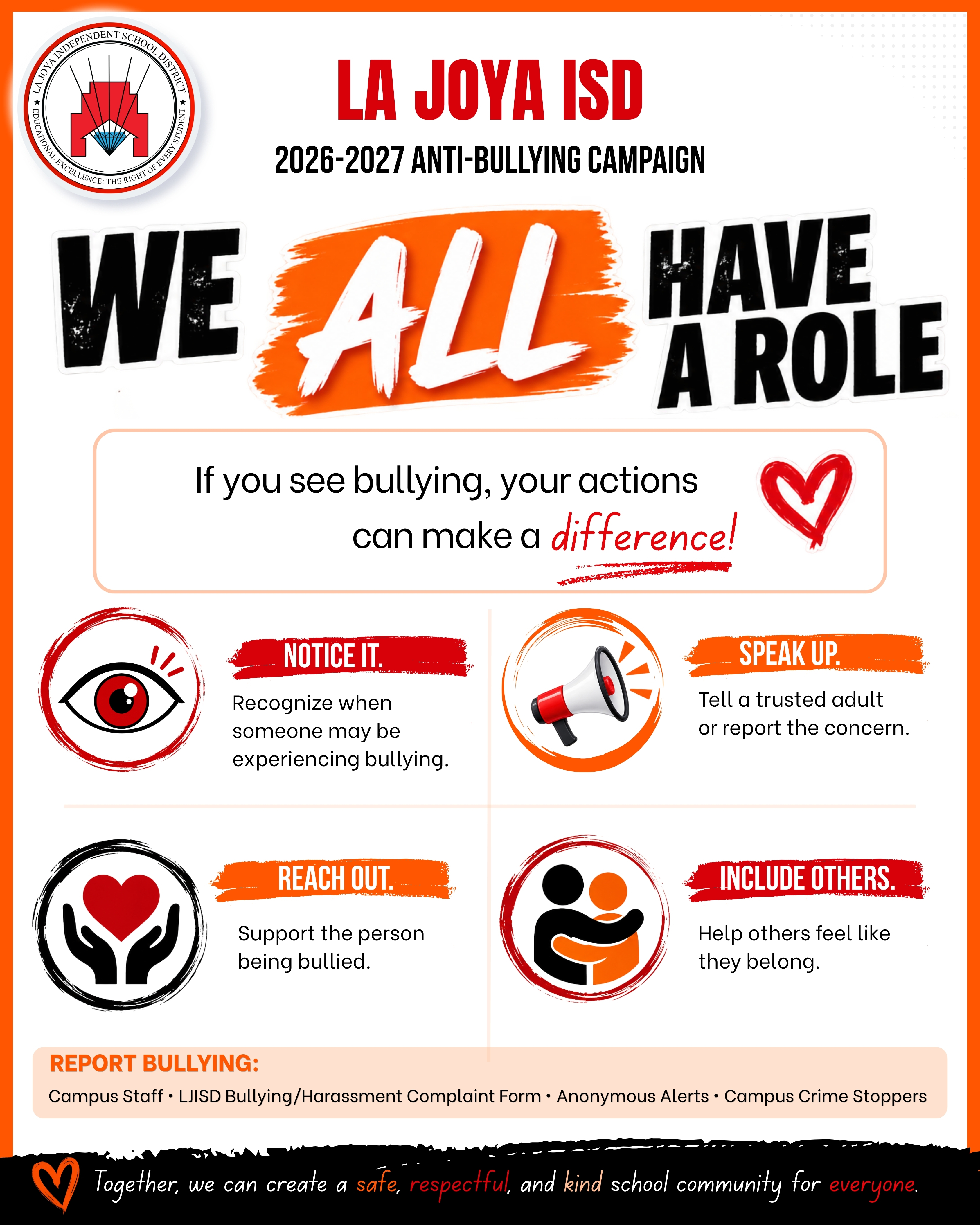 A La Joya ISD 2026-2027 anti-bullying poster featuring the message 'We all have a role' and four key steps: notice it, speak up, reach out, and include others.