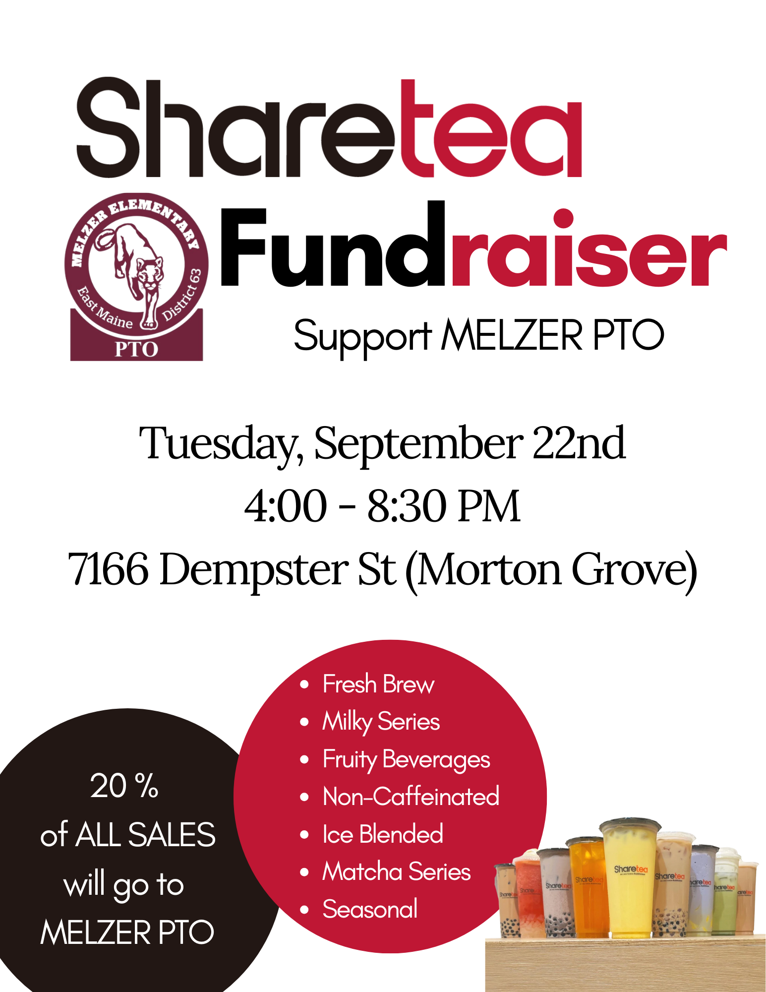 A flyer for a Sharetea Fundraiser to support the Melzer PTO on Tuesday, September 22nd, from 4:00 to 8:30 PM at 7166 Dempster St in Morton Grove.
