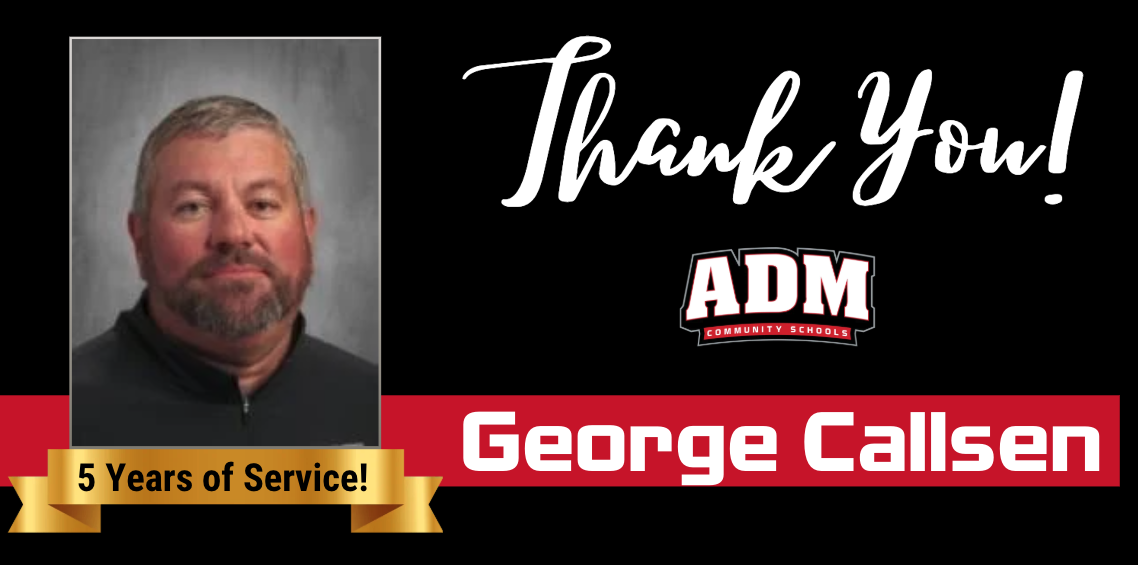 George Callsen ~ 5 Years of Service!