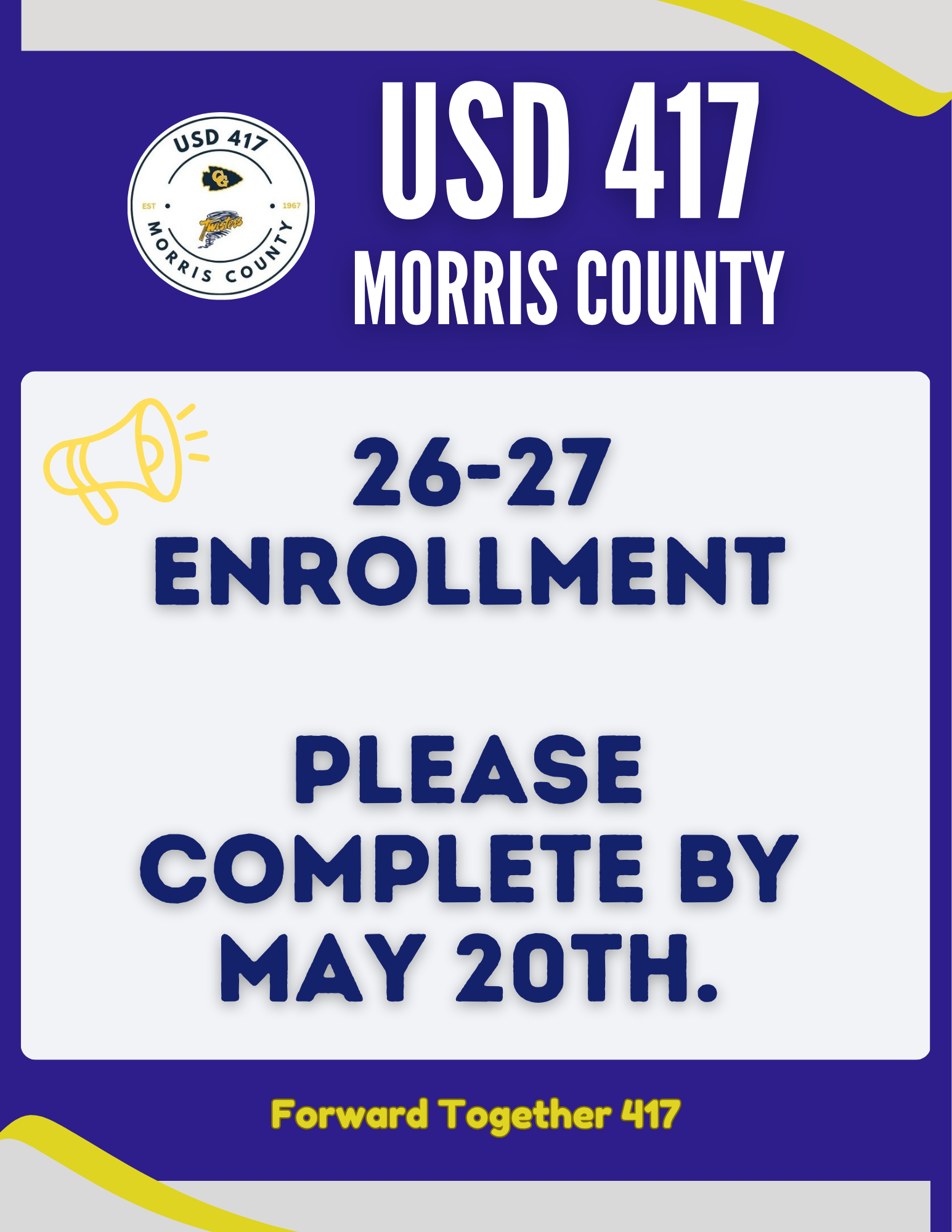 ENROLLMENT - COMPLETE BY MAY 20