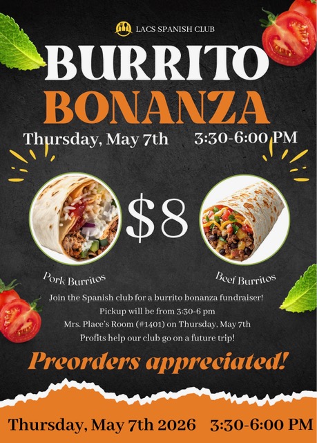 Spanish Club Annual Burrito Sale - May 7th - 3:30-6 PM