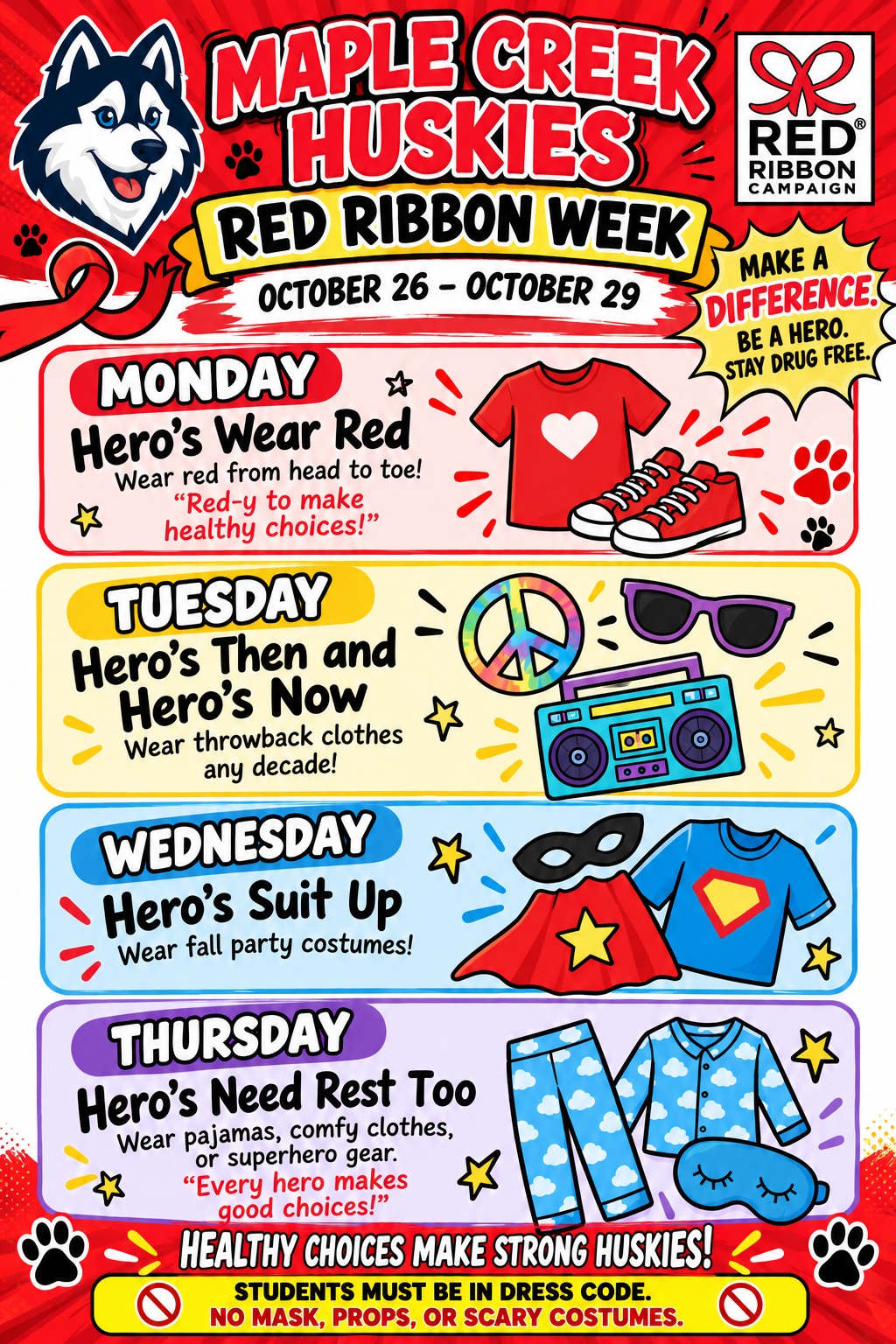 A colorful Red Ribbon Week flyer for Maple Creek Huskies outlines daily themed dress-up events from October 26 to October 29.
