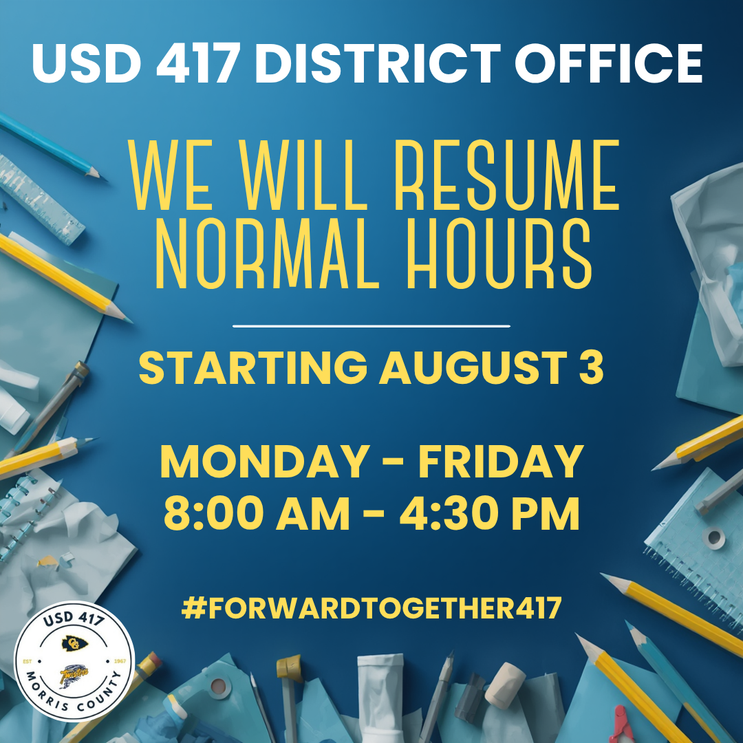 District Office Resumes Normal Hours Starting August 3