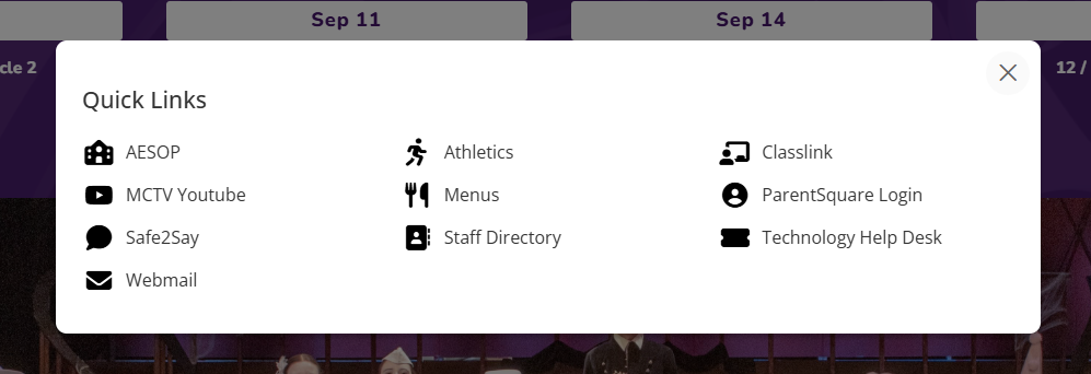 Quick Links - Most commonly used items will be listed under “Quick Links” in the top navigation bar of the website. When you click on “Quick Links” it will open up this box with all of those links.