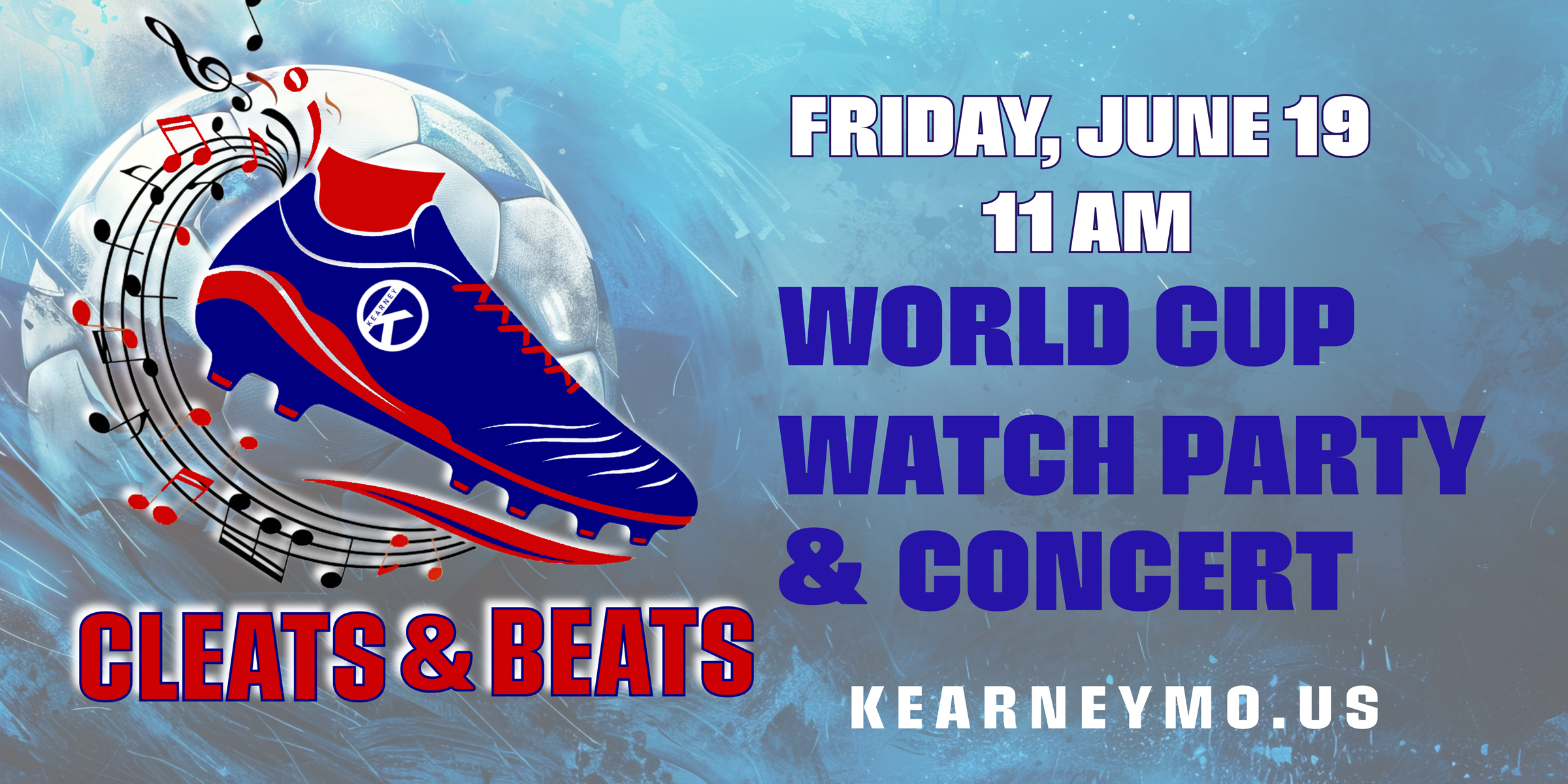 Celebrate the World Cup at Kearney's 'Cleats & Beats'