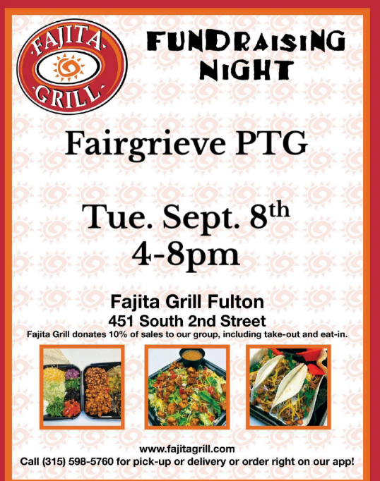 REMINDER:  Fairgrieve Elementary School PTG Fundraiser - Tuesday, September 8th, 2026 at Fajita Grill, 4 to 8pm