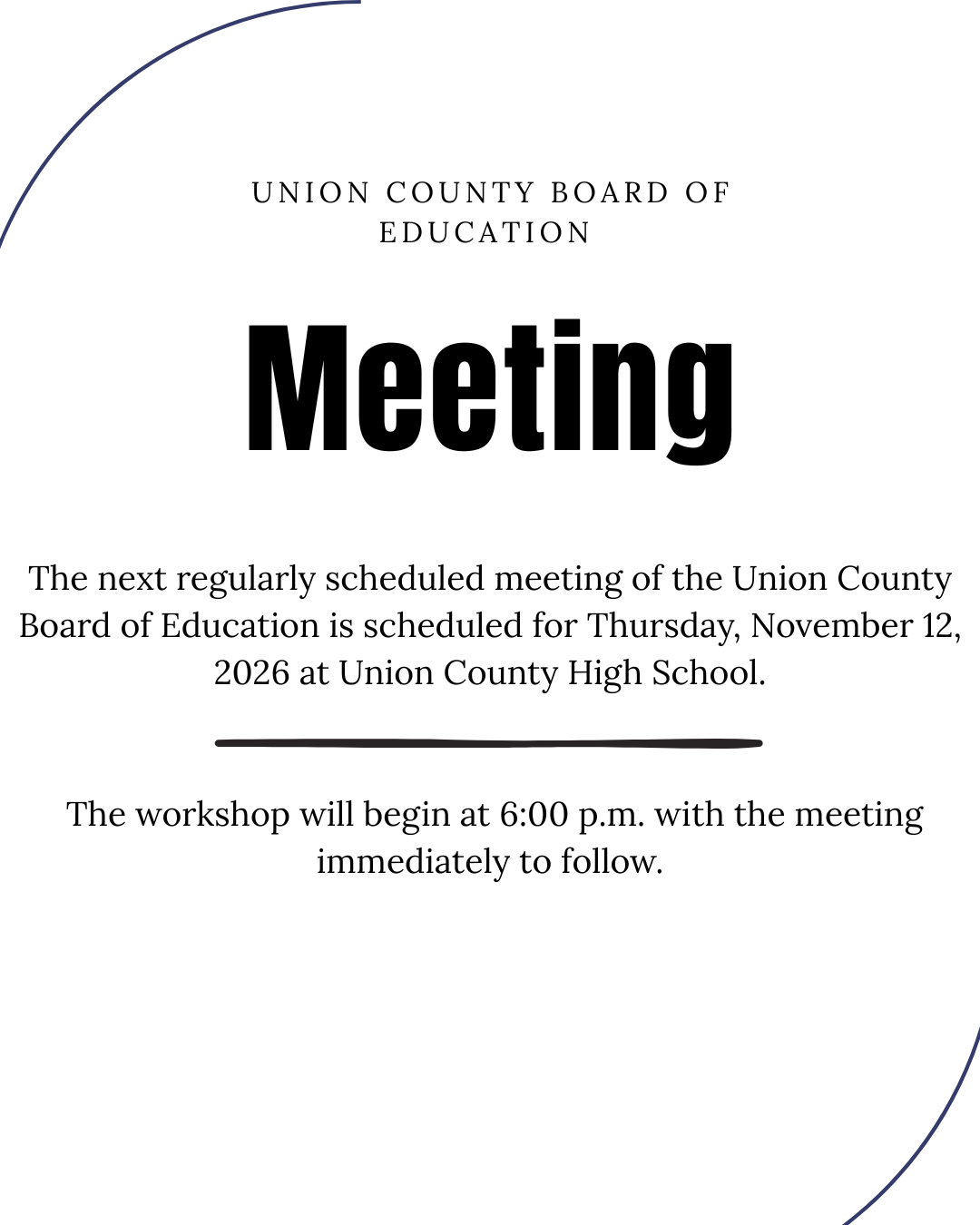 Union County Board of Education  Workshop November 12 ,2026