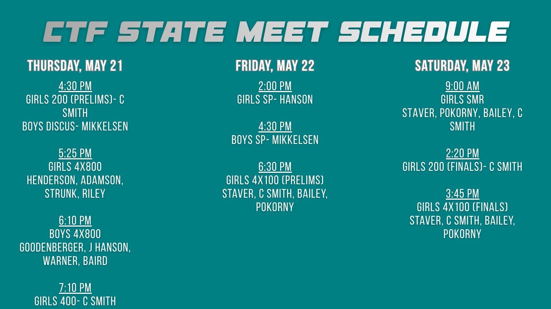 CTF State Meet Schedule for May 21-23, listing track and field events and participants.