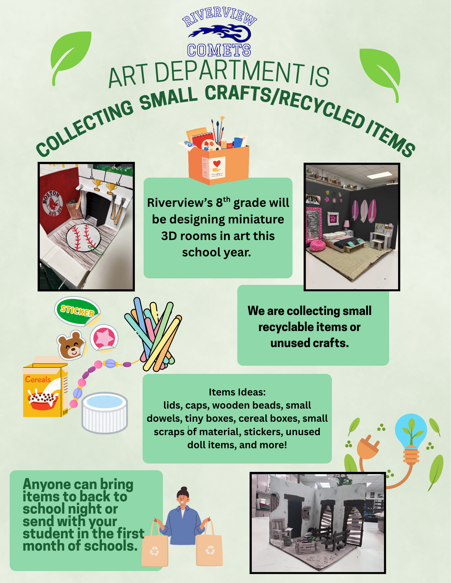 Riverview Art Department is collecting small crafts and recycled items for 8th graders to design miniature 3D rooms.