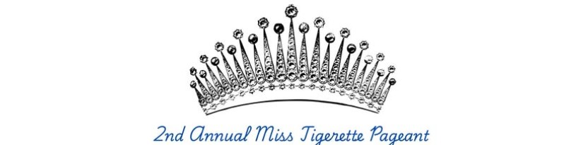 Ms. Tigerette Pageant 