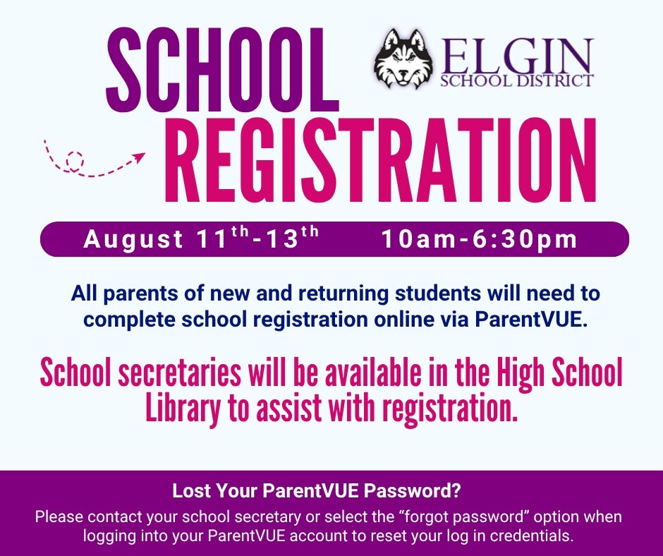 Elgin School District Registration Reminder
