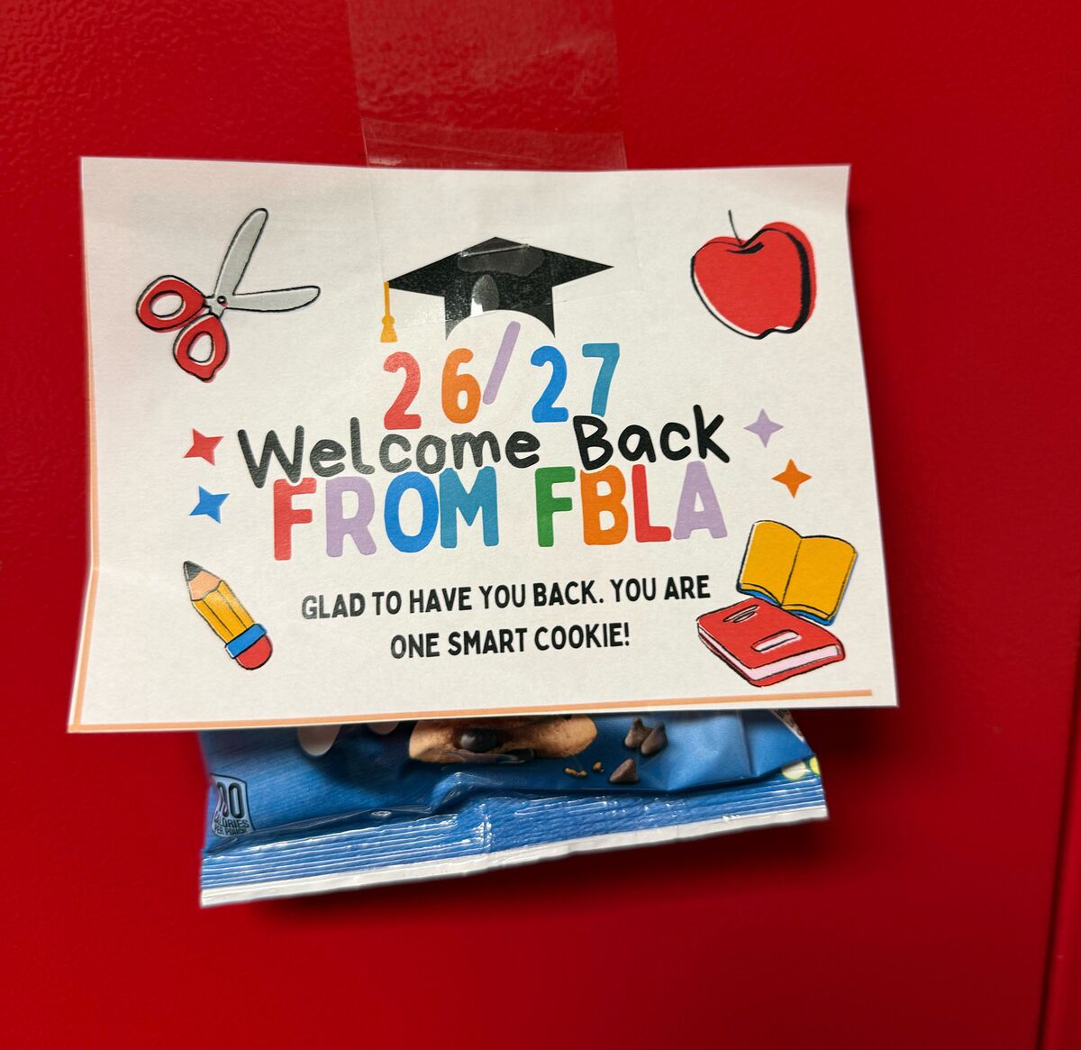A welcome back sign for FBLA reads '26/27 Welcome Back FROM FBLA GLAD TO HAVE YOU BACK. YOU ARE ONE SMART COOKIE!' with school-themed clip art.