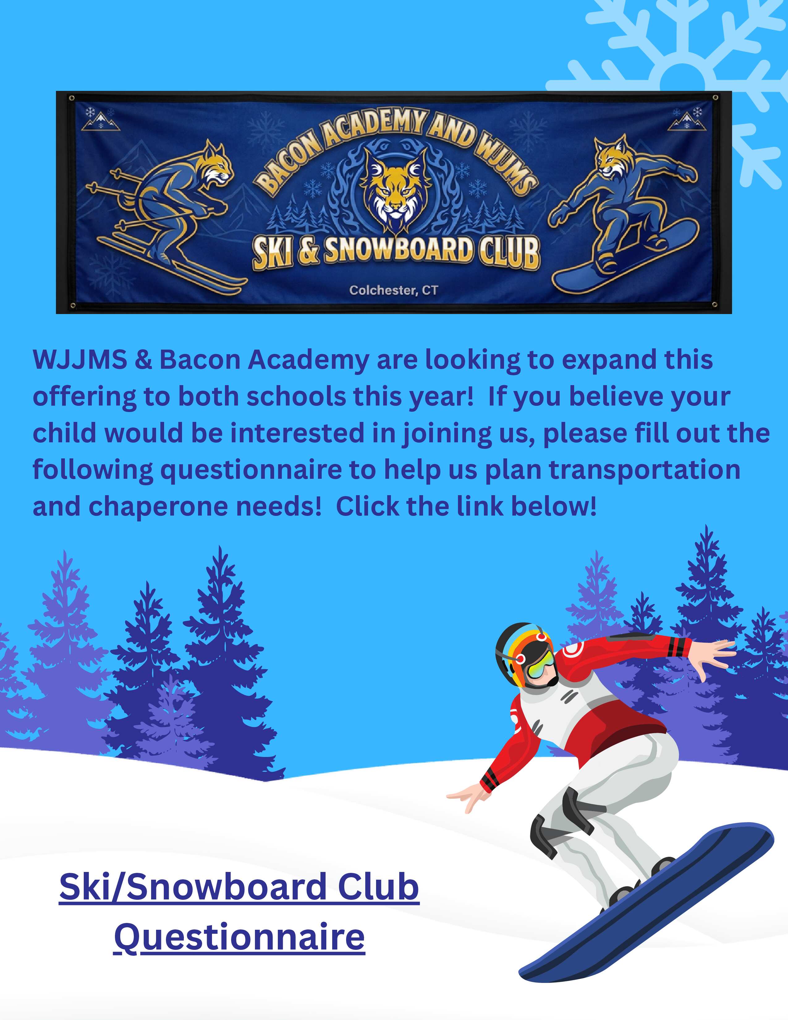 Ski/Snowboard Club Questionnaire