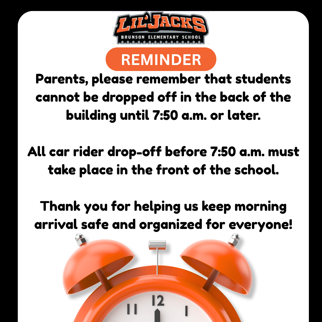 Brunson - Morning Drop-Off Reminder