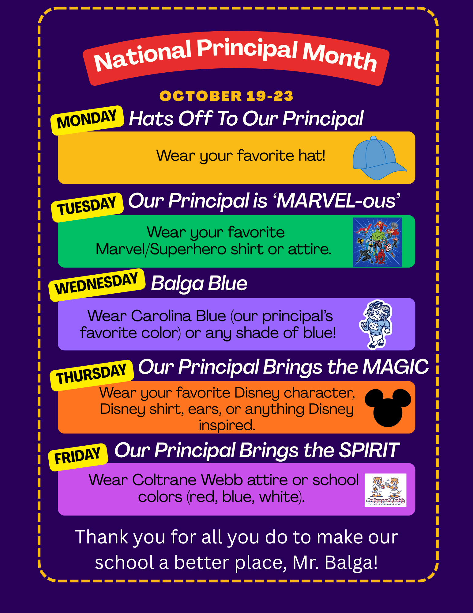 A colorful flyer outlines spirit week activities for National Principal Month, October 19-23, dedicated to Mr. Balga.