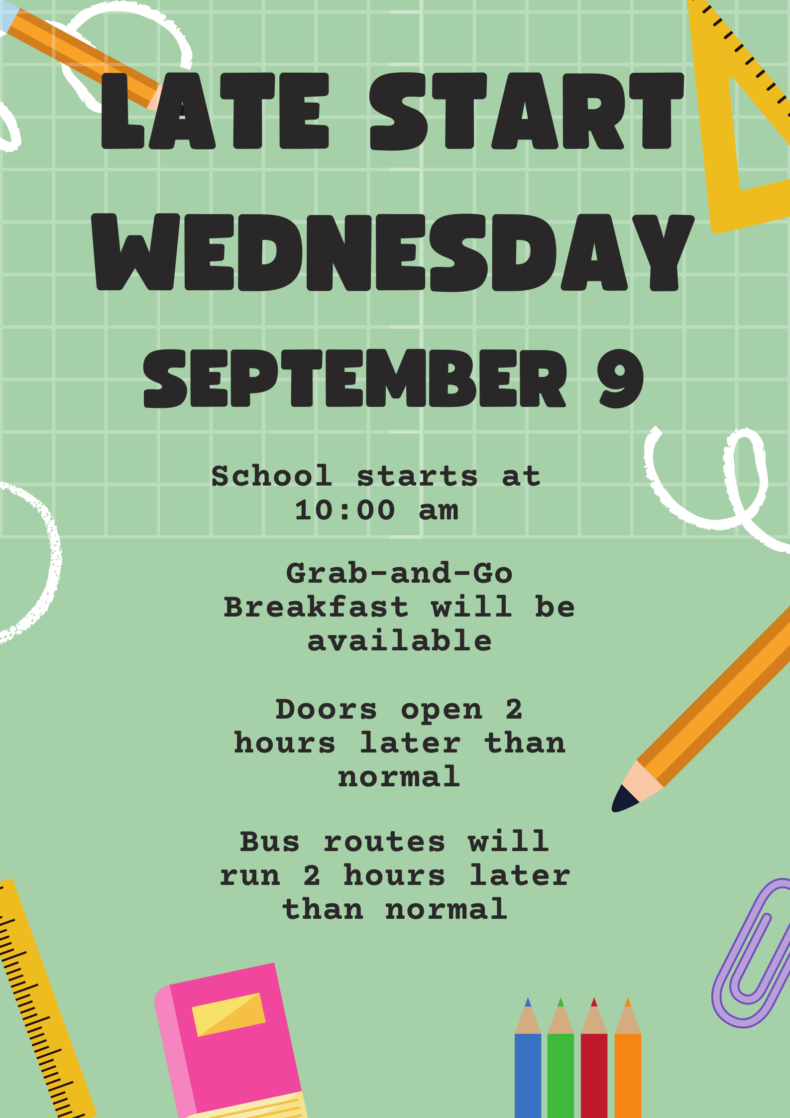 Late Start Wednesday - September 9th