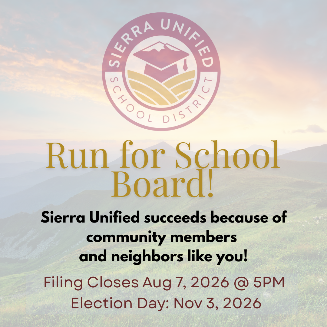 Don't miss the deadline to file as a candidate for the Sierra Unified School Board!