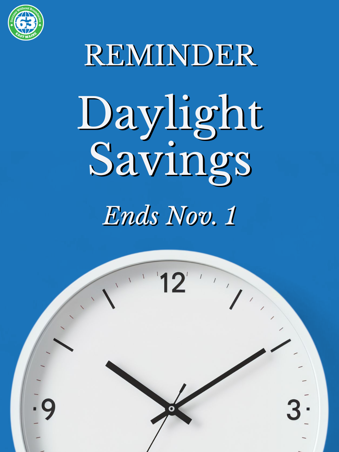 Daylight Savings Ends Nov. 1