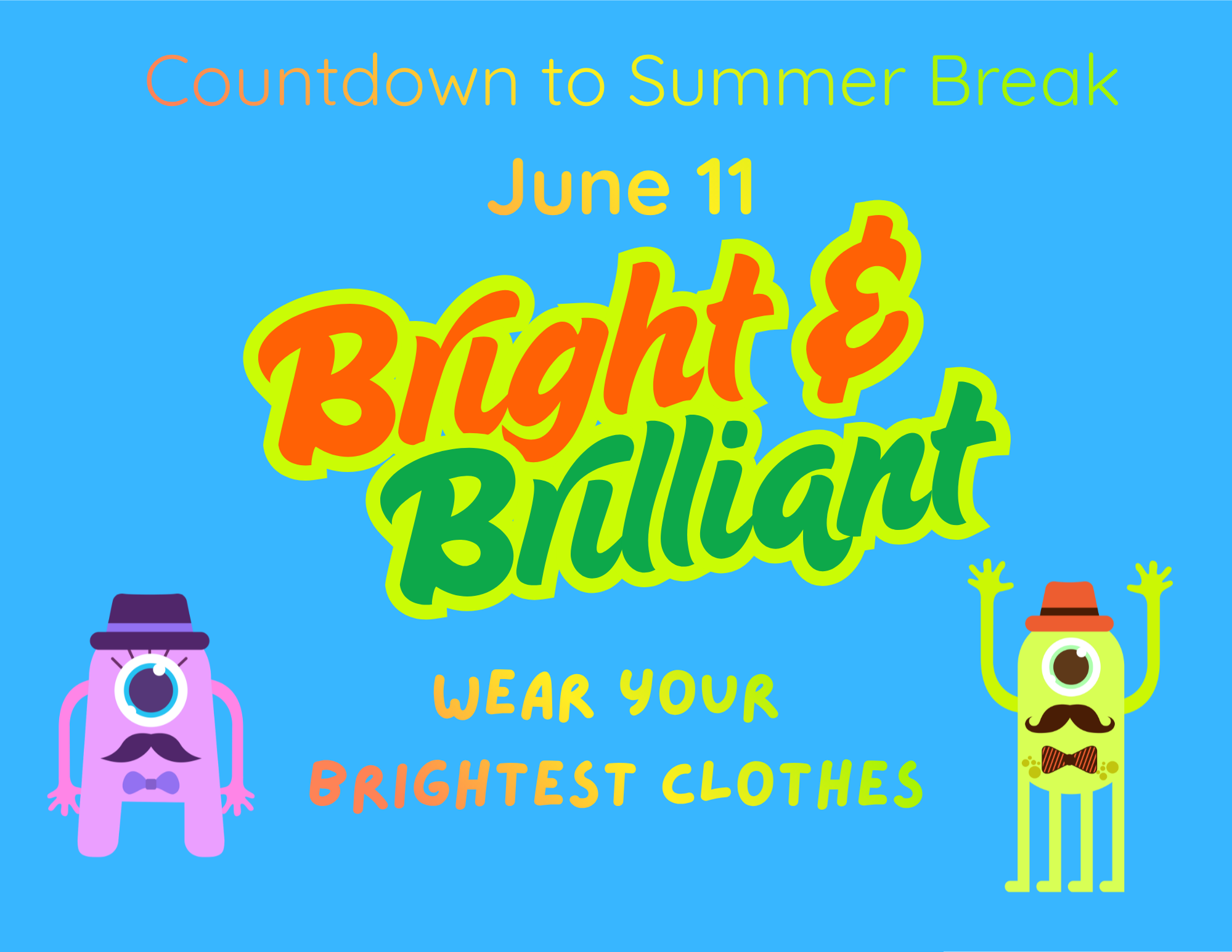 June 11 - Countdown to Summer Break