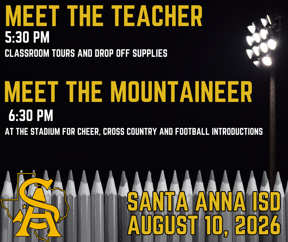 Meet the Teacher and Meet the Mountaineers Monday 8/10/2026