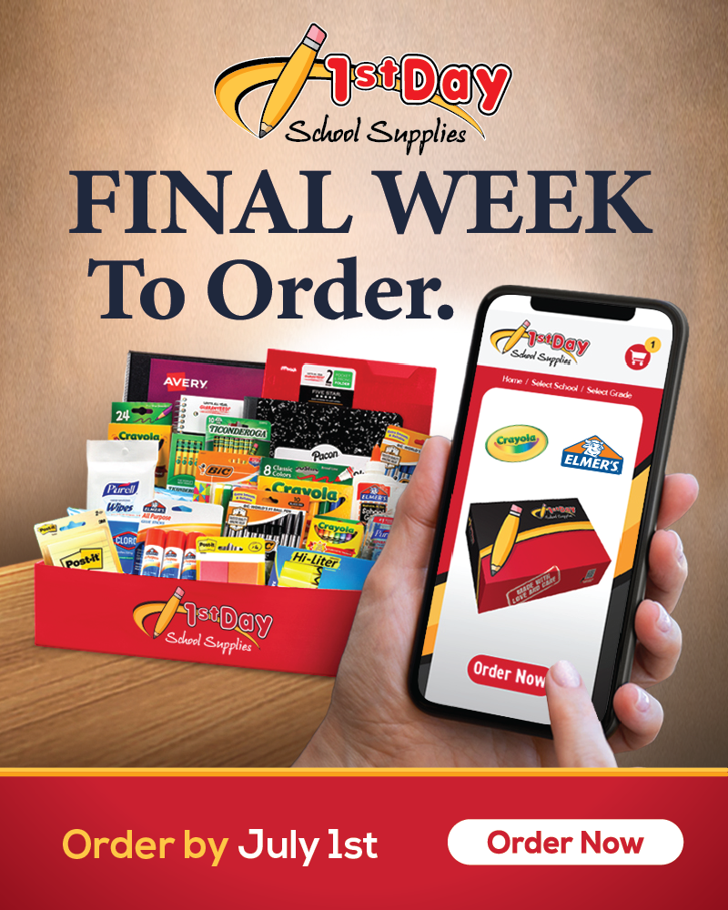 Order Your School Supplies Before July 1st!