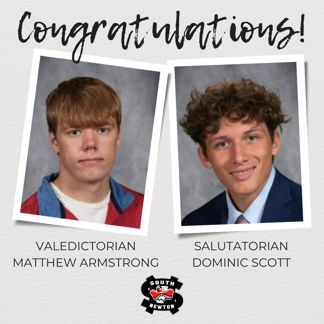 South Newton Proudly Announces the Class of 2026 Valedictorian & Salutatorian!