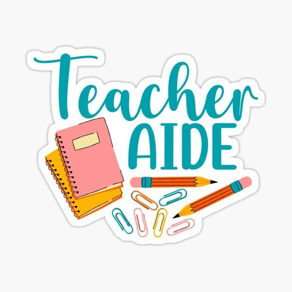 Teacher Aide Opening