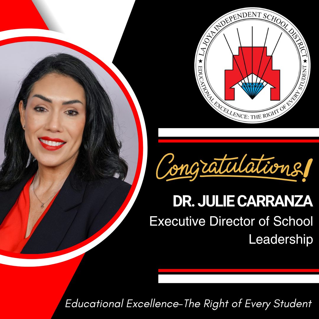 A portrait of Dr. Julie Carranza, Executive Director of School Leadership, with the La Joya Independent School District logo.